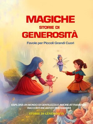 cover image of Magiche Storie di Generosità